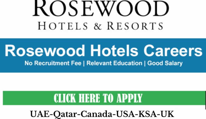 Rosewood Hotels Jobs