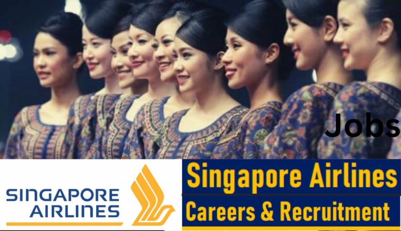 Singapore Airlines Job Vacancies