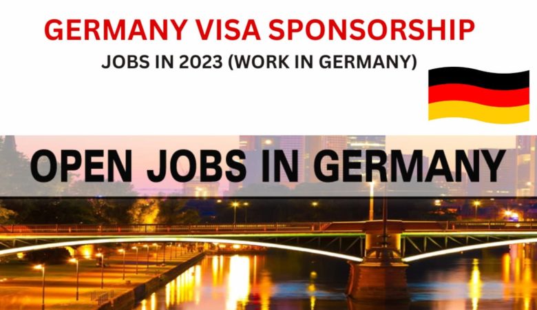 Germany Visa Sponsorship Jobs