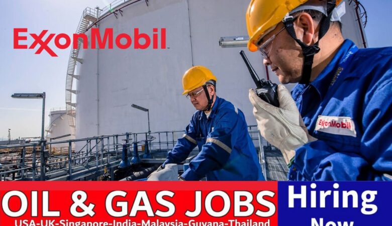 ExxonMobil Jobs Thailand, USA, Malaysia, UK, Singapore, India