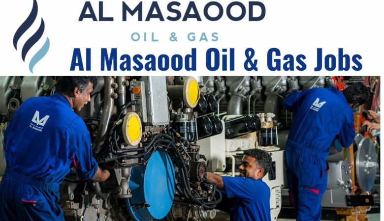 Al Masaood Oil and Gas Vacancies in UAE