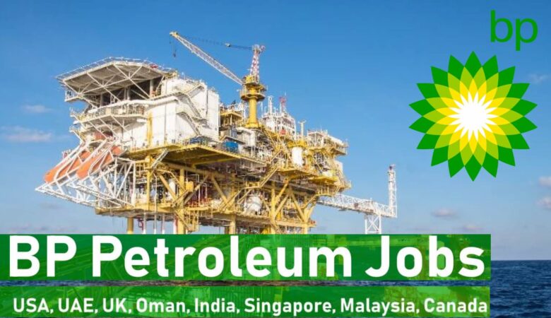 BP Offshore Jobs USA, UK, India, Singapore, Malaysia: 100+ Vacancies