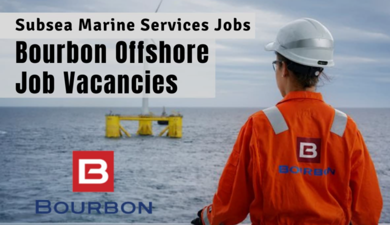 Bourbon Offshore Careers: Angola, Nigeria, France, North Sea, Norway, Congo
