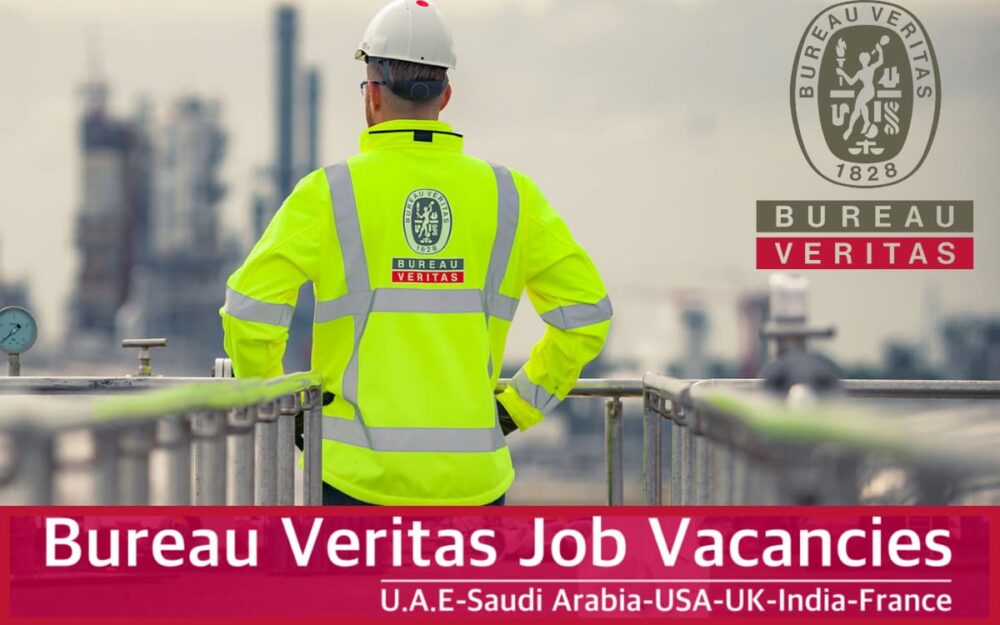 Bureau Veritas Jobs UAE, USA, UK, India, Canada, Malaysia Singapore