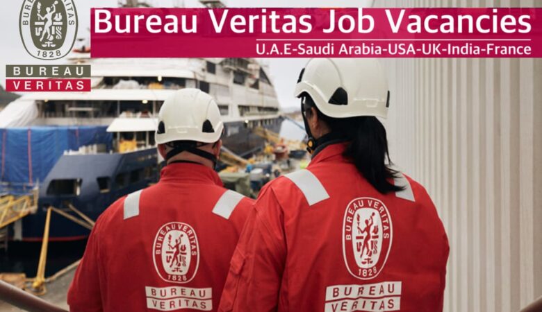 Bureau Veritas Jobs USA, Canada, France, UK, Malaysia