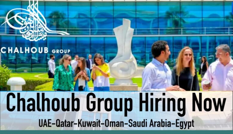 Chalhoub Group Careers UAE, Qatar, Kuwait, KSA, Bahrain