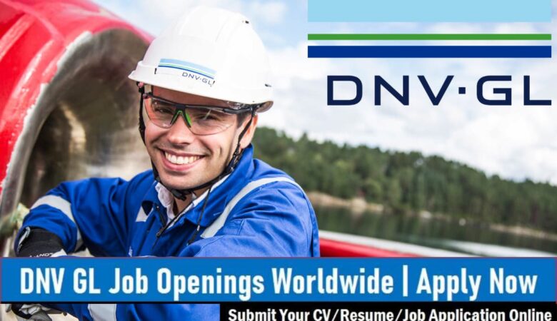DNV GL Jobs UAE, Netherlands, Belgium, Canada, Italy, USA, UK