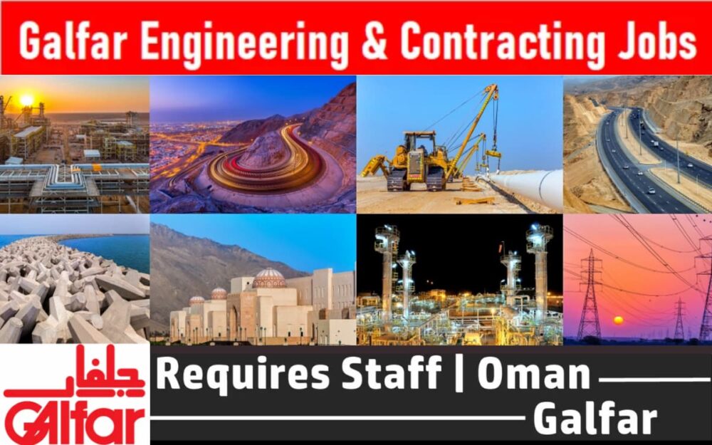 Galfar Oman Job Vacancy: Oil & Gas & Engineering Jobs