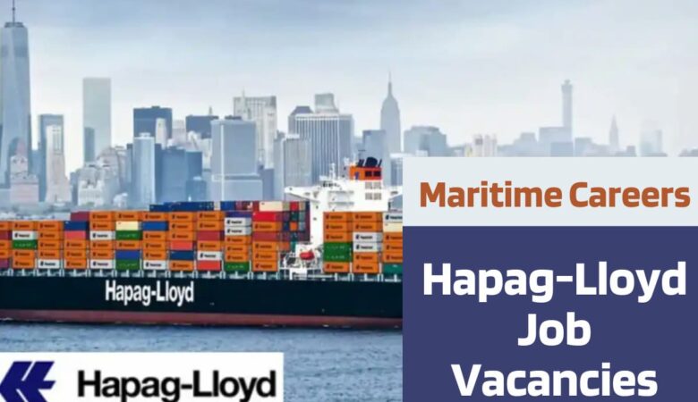 Hapag-Lloyd Maritime Jobs in Germany, Poland, India, UAE.