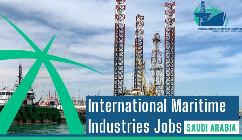 International Maritime Industries Careers: Saudi Arabia