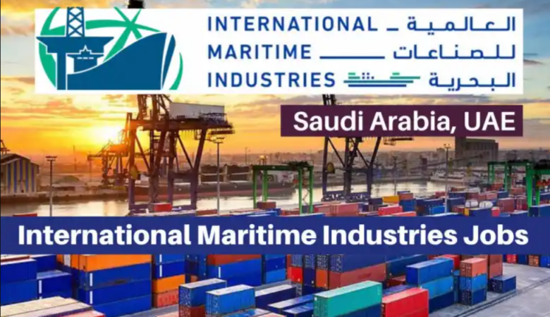 International Maritime Industries Saudi Arabia Jobs