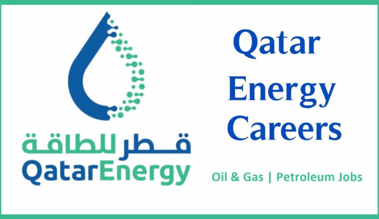 Qatar Energy Careers: Oil and Gas Jobs in Qatar
