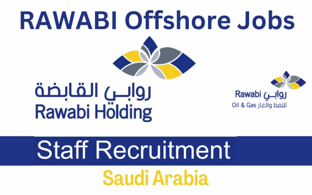 Rawabi Holding: Oilfield Services Jobs Saudi Arabia