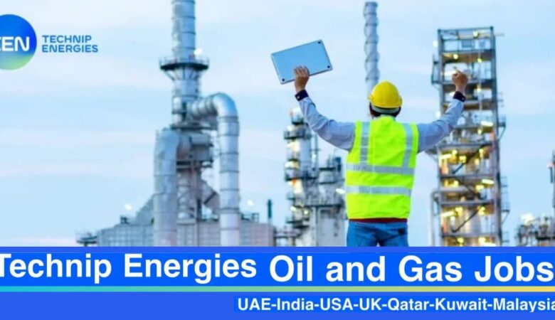 Technip Energies Jobs UK, India, Netherlands, France, Italy, Malaysia, KSA