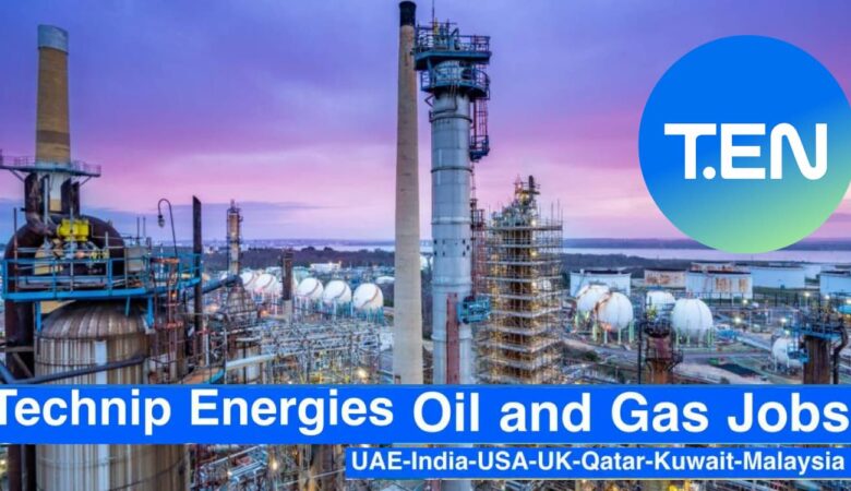 Technip Energies Careers KSA, Qatar, UK, USA, France, Italy, Malaysia