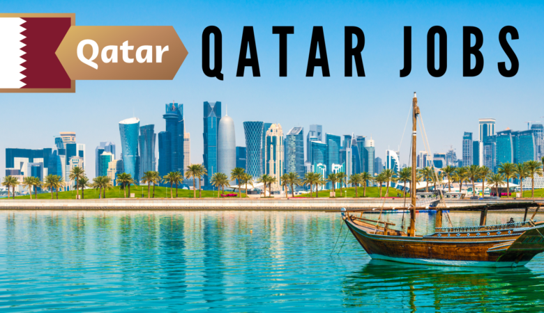 Visa Sponsorship Jobs In Qatar: Apply Now