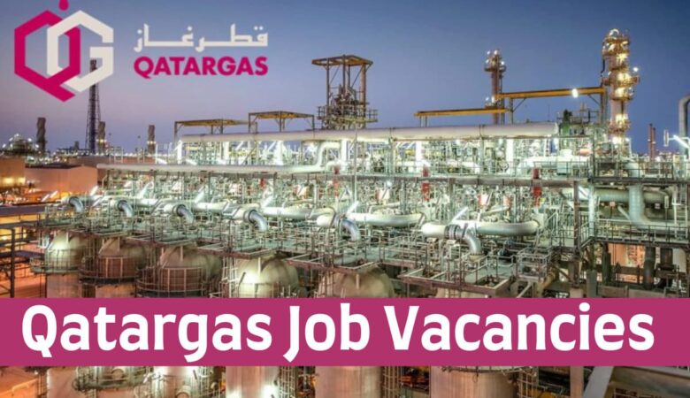 Qatargas Job Vacancies: Qatar Careers