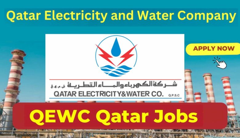 Qatar Electricity and Water Jobs | QEWC Qatar Jobs 1