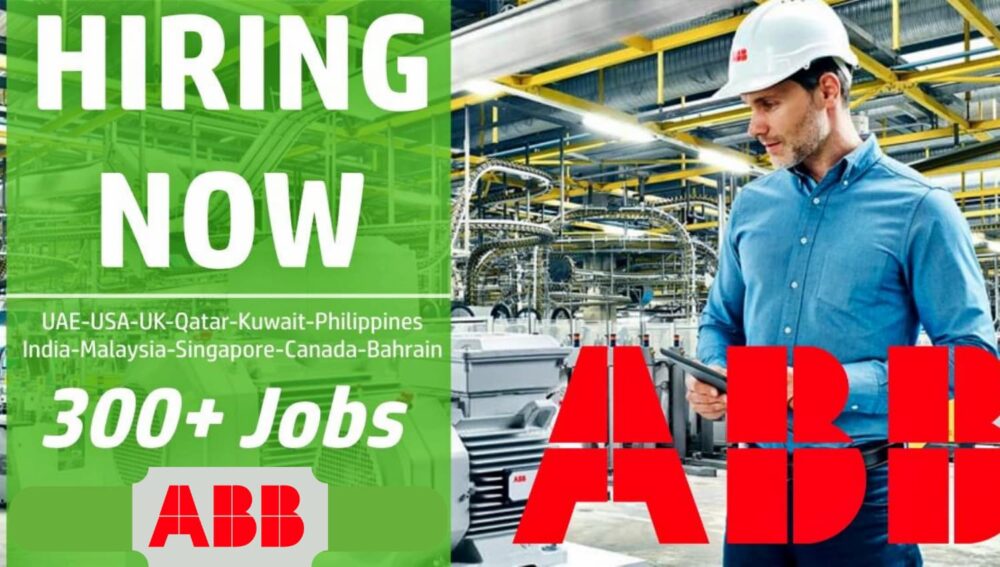 ABB Jobs UAE, USA, UK, India, Malaysia, Canada, Singapore
