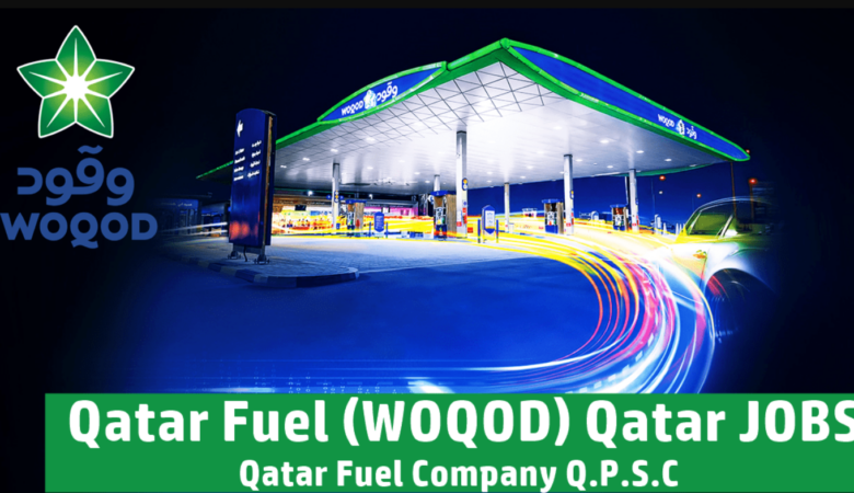 WOQOD Job Openings: Qatar Fuel Jobs Qatar