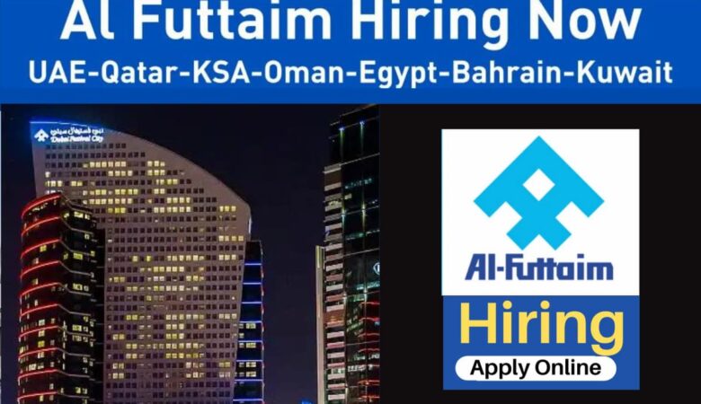 Al Futtaim Job Vacancy Dubai, UAE, Qatar, KSA, Oman
