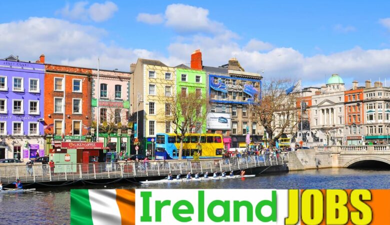 Visa Sponsorship Jobs in Ireland