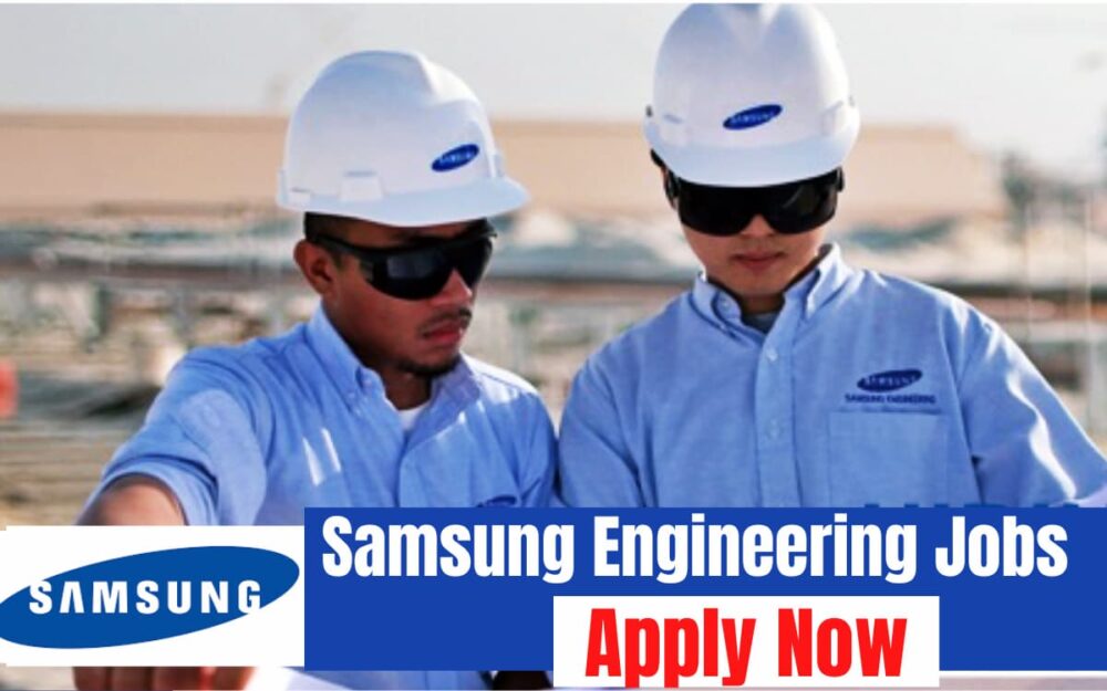 Samsung Engineering Jobs UAE, KSA, Qatar, USA, UK
