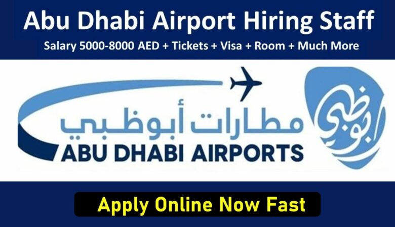 Abu Dhabi Airport Careers: ADAC Airport Jobs