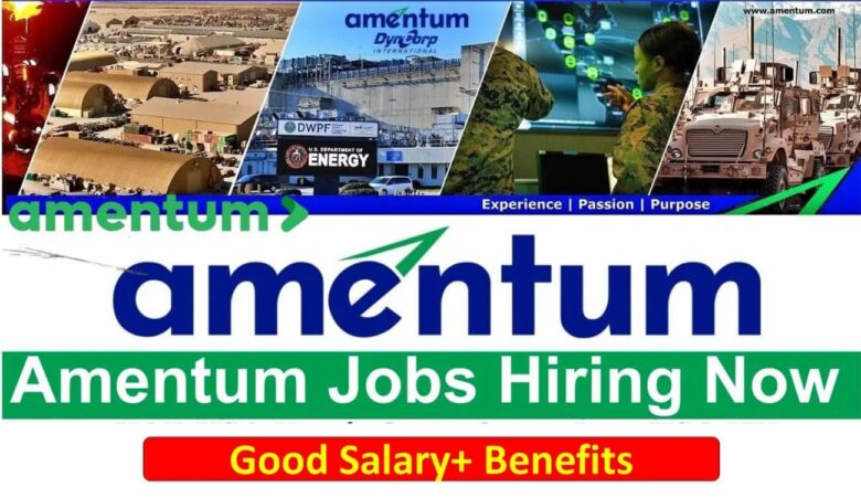 Amentum Jobs UAE, Kuwait, Iraq, Qatar, USA, KSA, UK, Oman, Bahrain