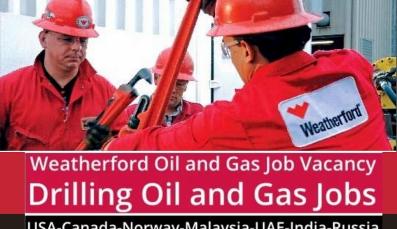 Weatherford Careers: UAE, Canada, Oman, Kuwait, KSA, USA, UK