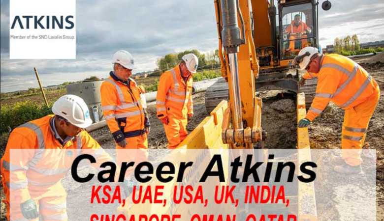 Atkins Jobs UAE, KSA, Qatar, USA, UK, India, Canada, Oman
